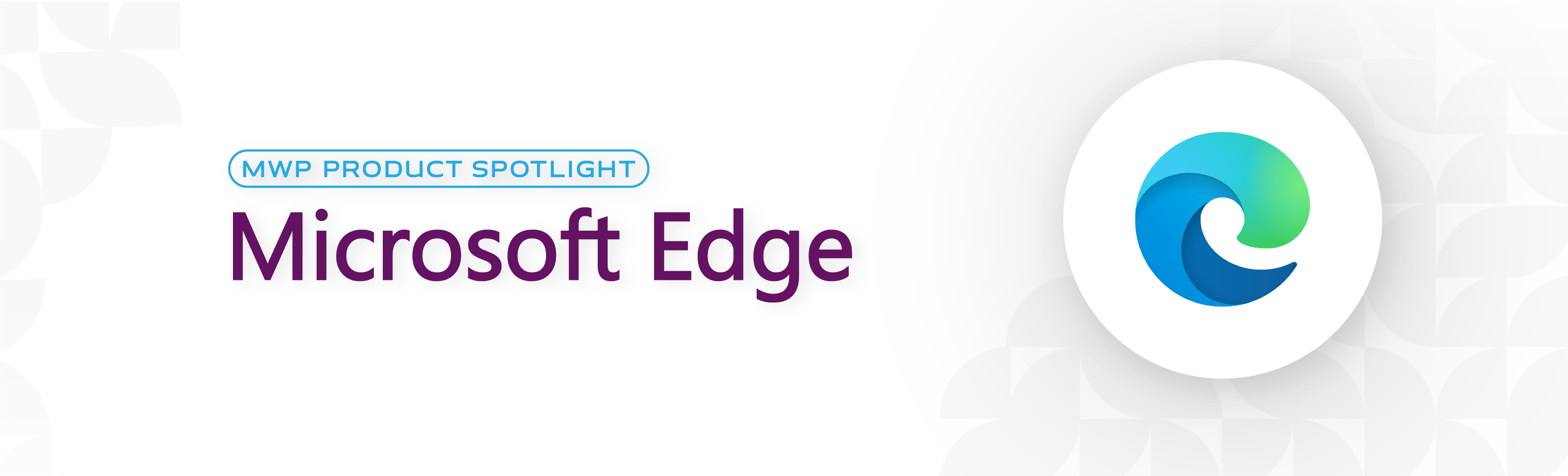 MWP Product Spotlight Outlook banner