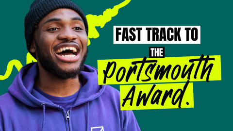 An image of a student smiling with 'fast track the Portsmouth award' text